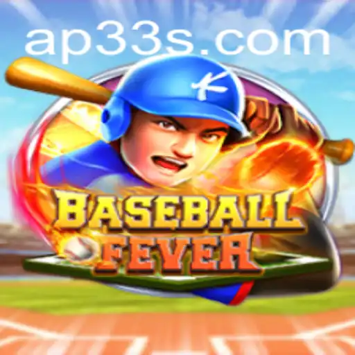Unleashing the Thrill of BaseballFever: Dive into AP33