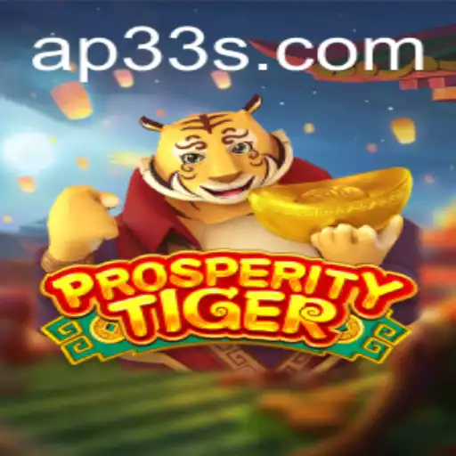 ProsperityTiger: A New Era of Gaming with AP33 Integration