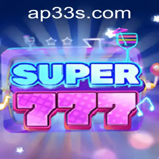 Super777: The Ultimate Gaming Experience with AP33 Innovation